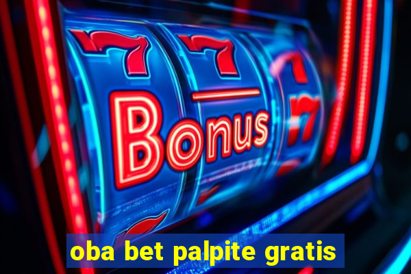 oba bet palpite gratis